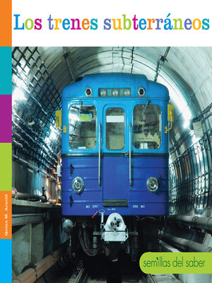 cover image of Los trenes subterráneos
